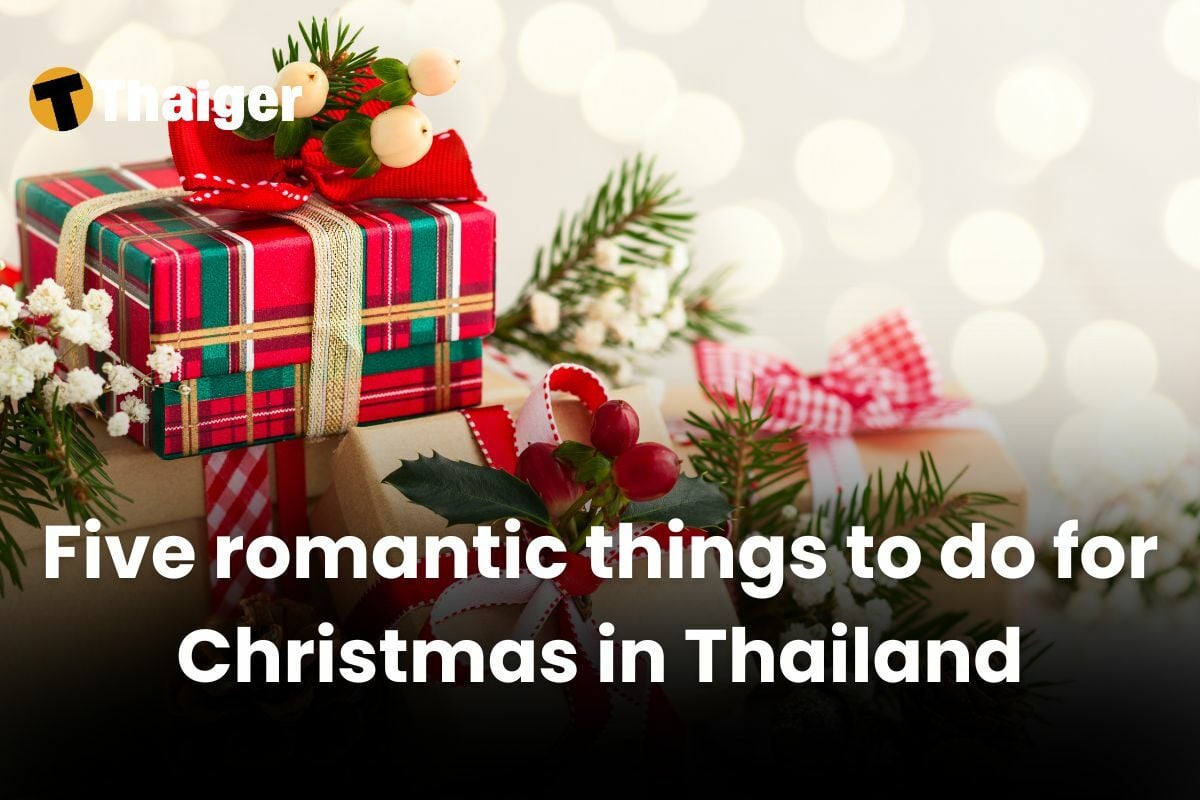 Five romantic things to do for Christmas in Thailand