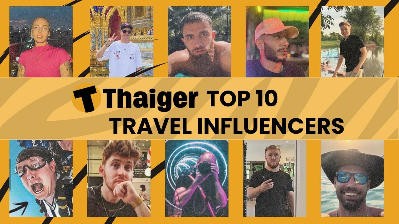 Voted: Top 10 travel influencers in Thailand that you need to follow