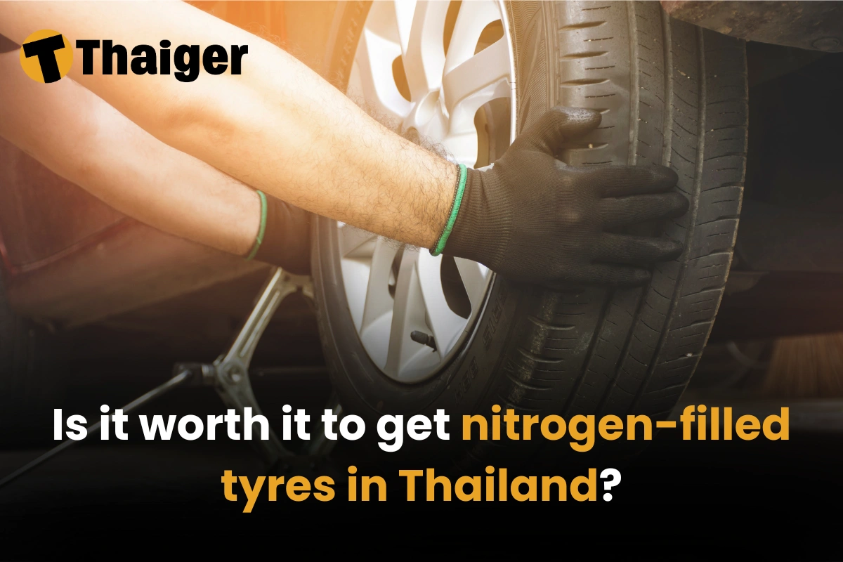 Is it worth it to get nitrogen-filled tyres in Thailand?