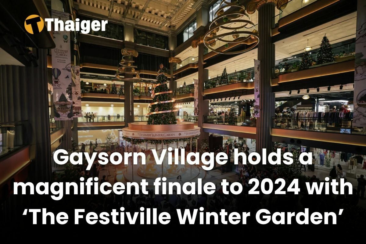 Gaysorn Village holds a magnificent finale to 2024 with ‘The Festiville Winter Garden’