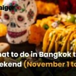 What to do in Bangkok this weekend (November 1 to 3) | Thaiger