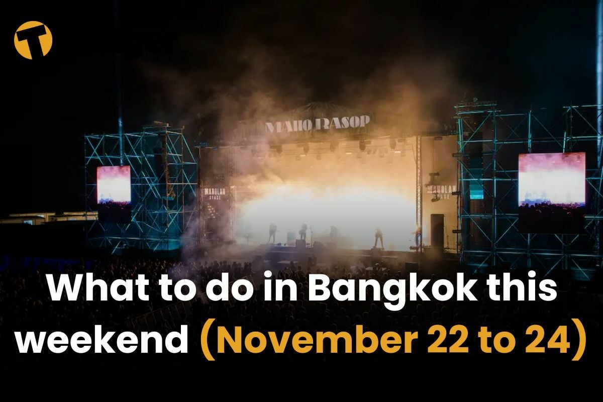 What to do in Bangkok this weekend (November 22 to 24)