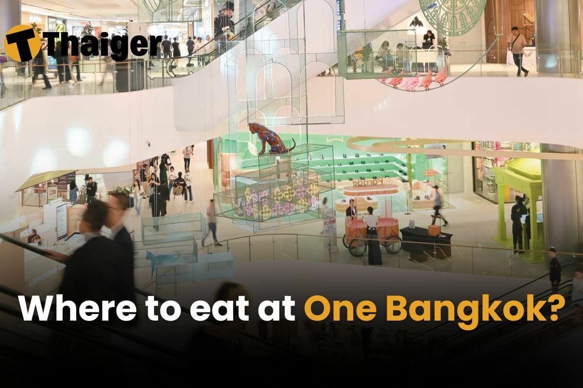 Where to eat at One Bangkok?