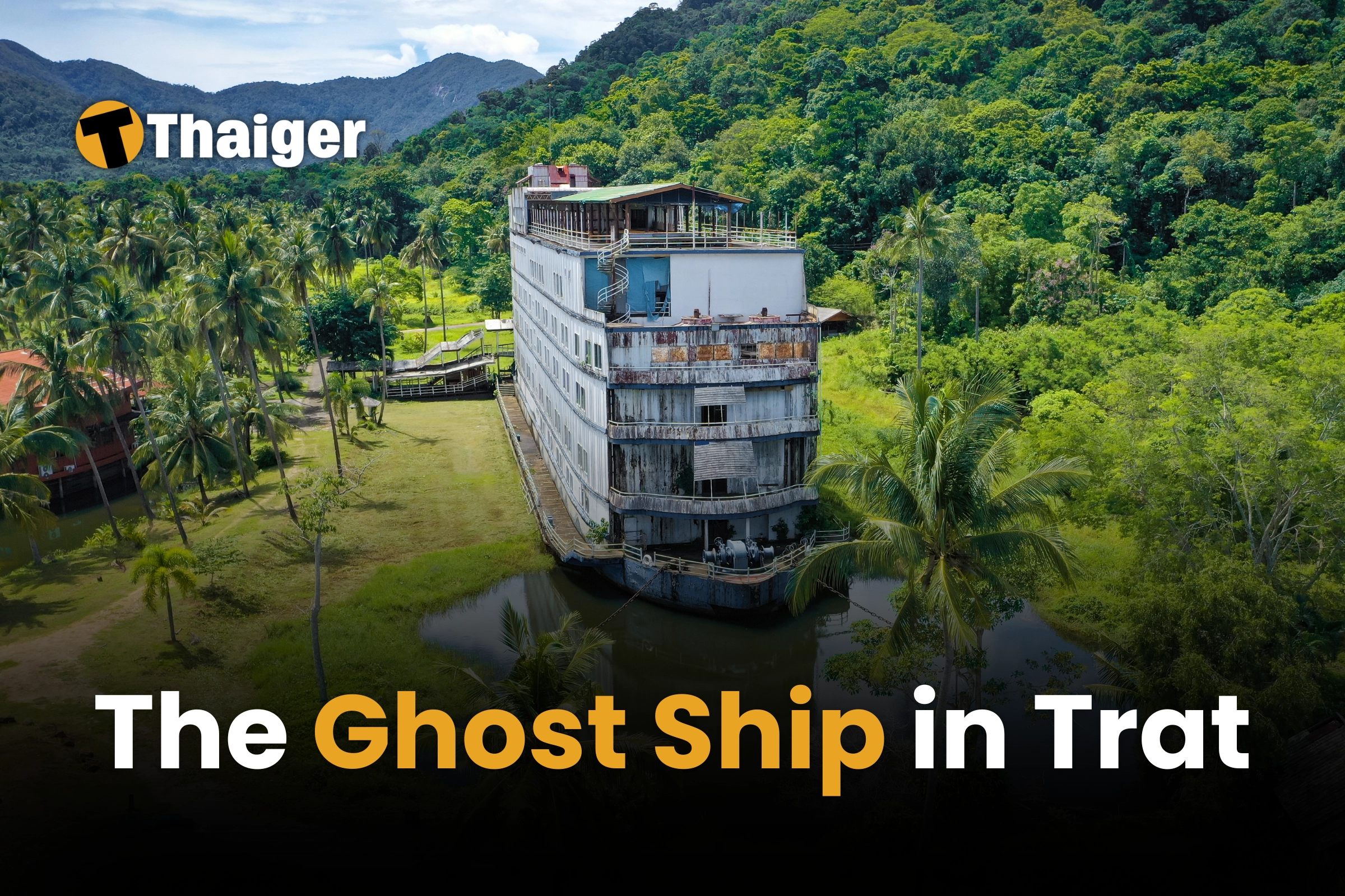 The ghost ship in Trat