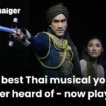 The best Thai musical you&#8217;ve never heard of &#8211; Fah Jarod Sai | Thaiger