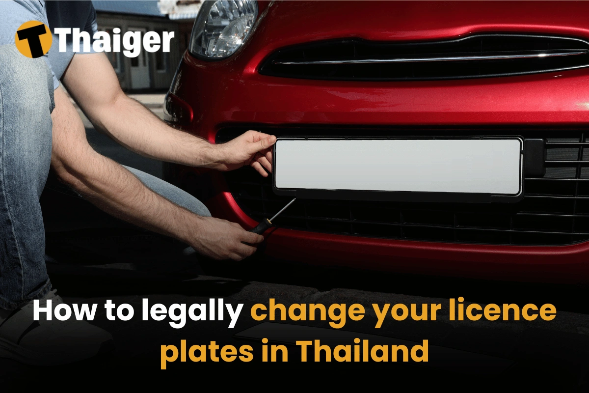 How to legally change your licence plates in Thailand