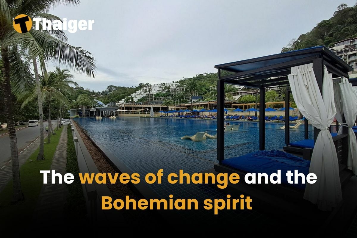 The waves of change and the Bohemian spirit at the Hyatt Regency Phuket Resort