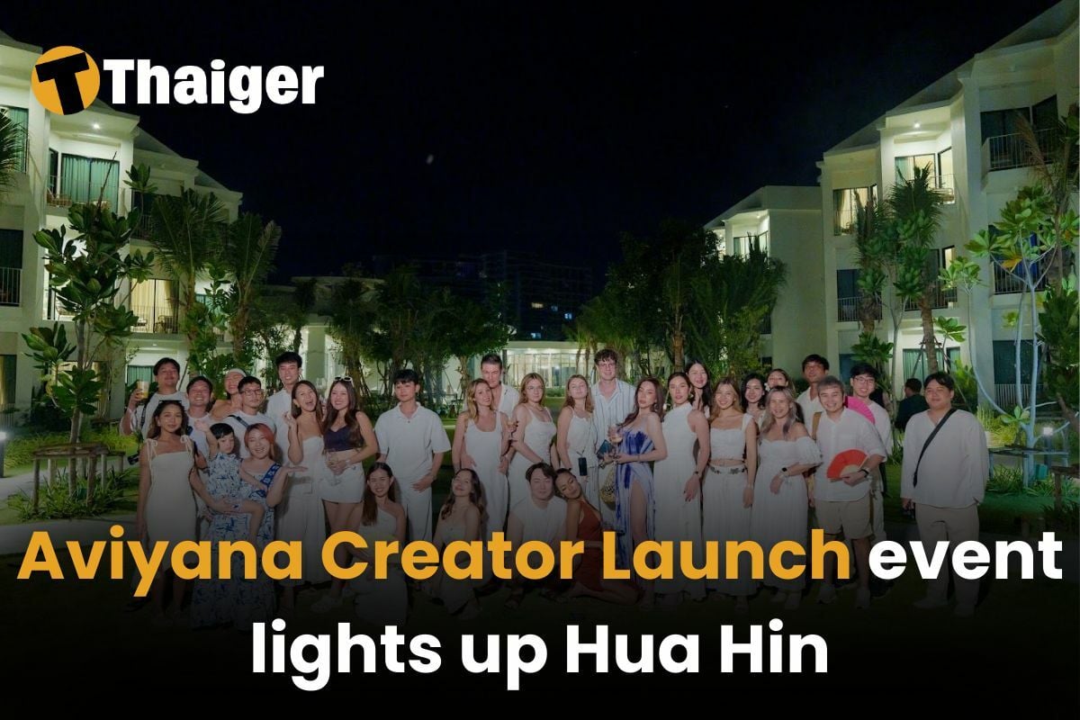 Aviyana Creator Launch event lights up Hua Hin