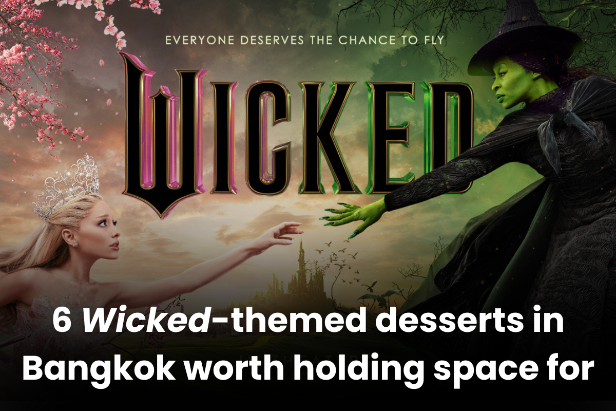 6 Wicked-themed desserts in Bangkok worth holding space for