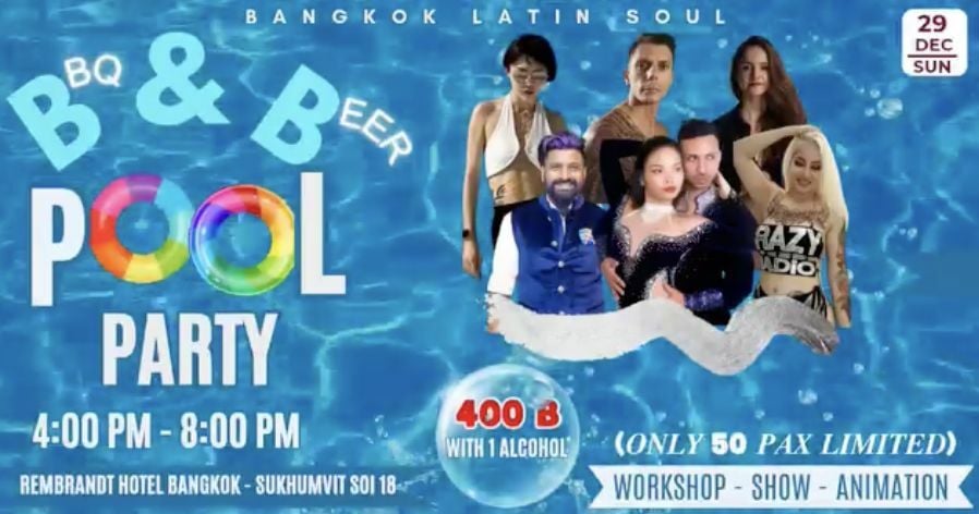 Latin B&B Pool Party at Rembrandt Hotel Bangkok