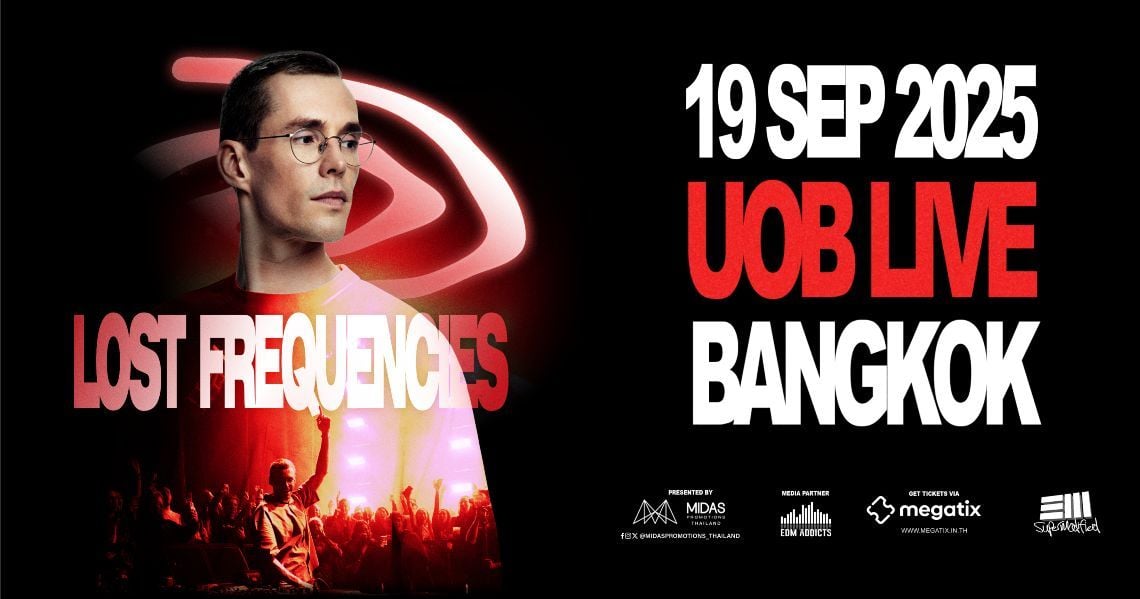 Lost Frequencies in Bangkok