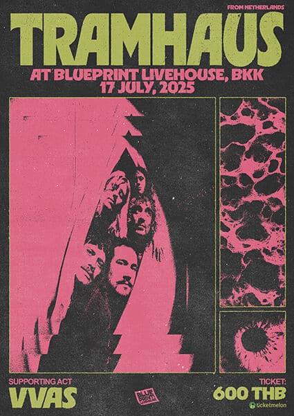Tramhaus Live in Bangkok