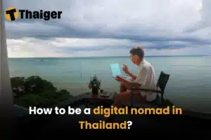 How to be a digital nomad in Thailand?