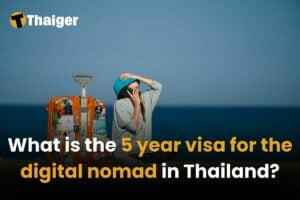 What is the 5 year visa for the digital nomad in Thailand?