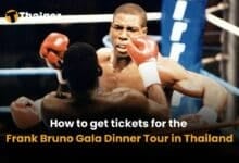 How to get tickets for the Frank Bruno Gala Dinner Tour in Thailand