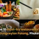 The 10 must-try restaurants at Jungceylon Patong, Phuket | Thaiger