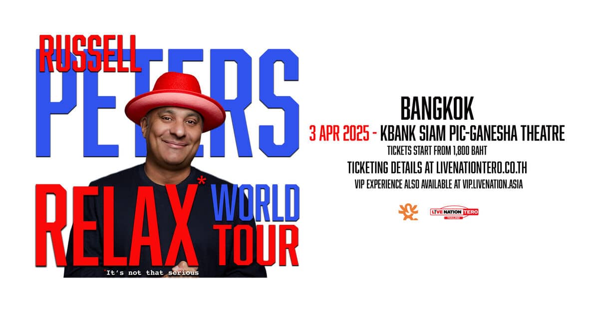 Russell Peters is back! Asia dates on Relax World Tour announced | News by Thaiger