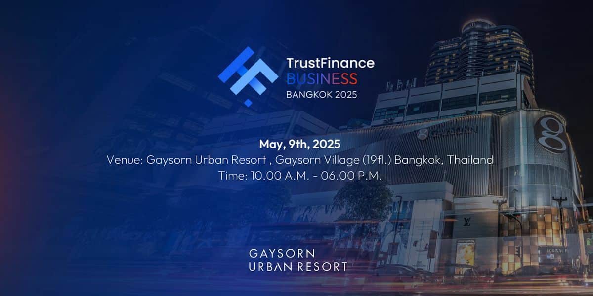 TrustFinance Business Bangkok 2025: The premier B2B event | News by Thaiger