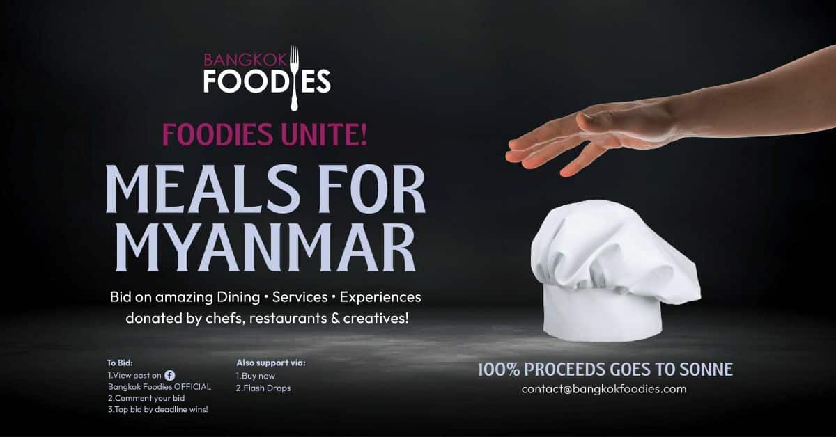 Meals for Myanmar - Bid. Dine. Give. | News by Thaiger