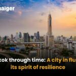 Bangkok through time: A city in flux and its spirit of resilience | Thaiger