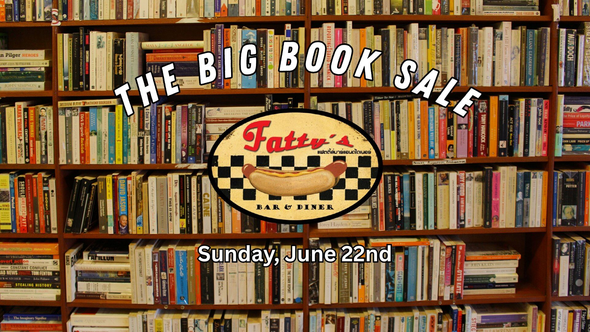 The Big Book Sale at Fatty's Bar & Dinner