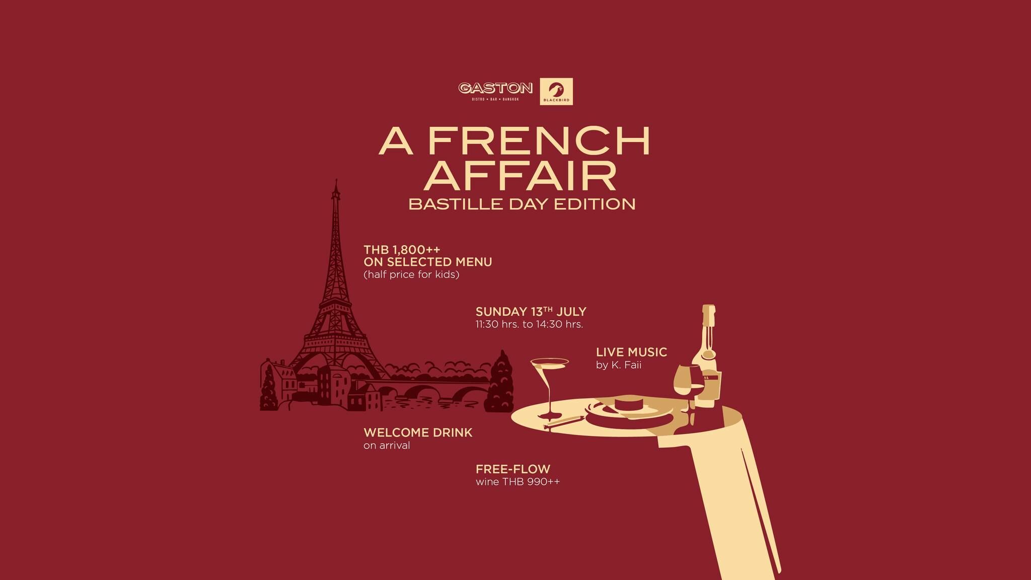 A Frech Affair: Bastille Day Edition at Gaston Bangkok