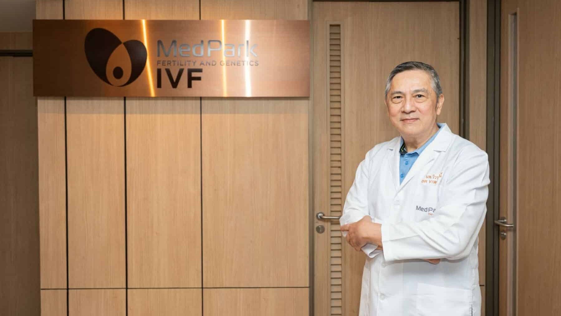 Dr Viwat, a fertility doctor at MedPark Hospital Bangkok