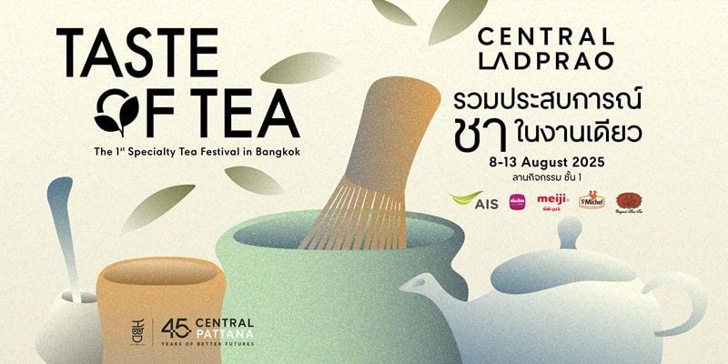 Taste of Tea at Central Ladprao Bangkok
