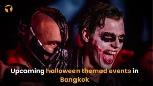 Upcoming halloween themed events in Bangkok | Thaiger