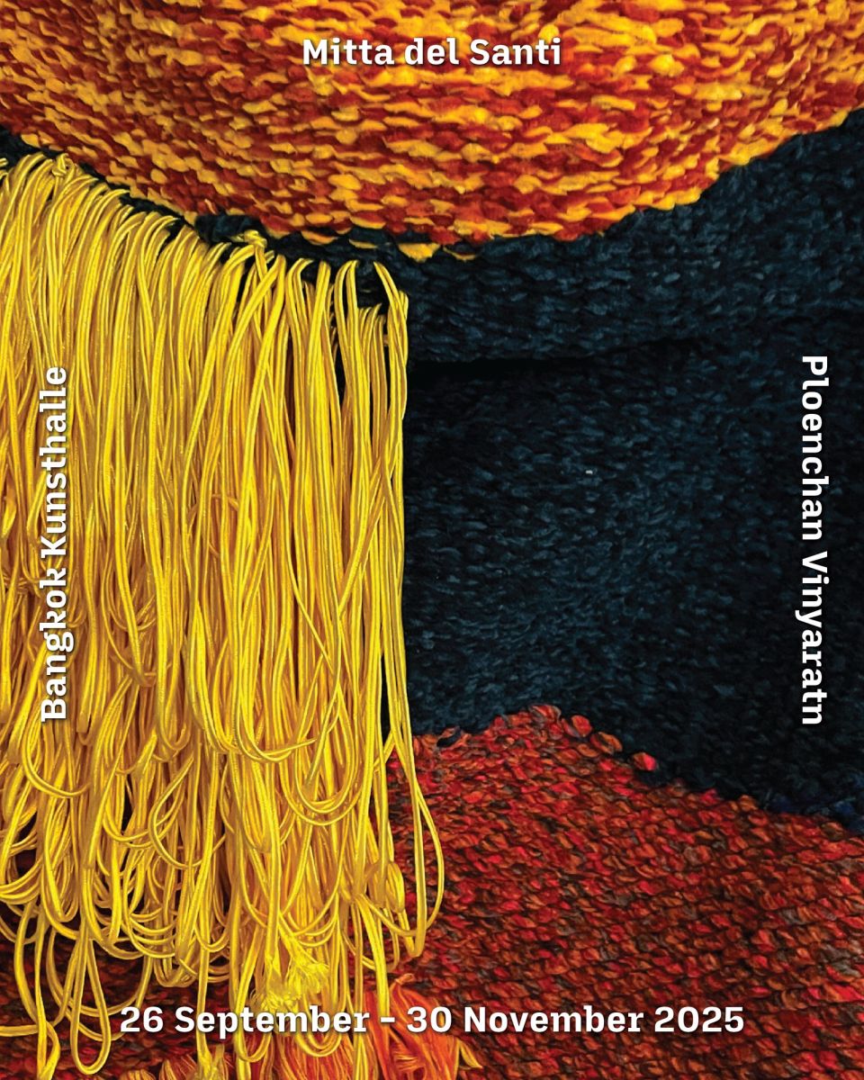 Mitta del Santi, an art exhibition at Bangkok Kunsthalle
