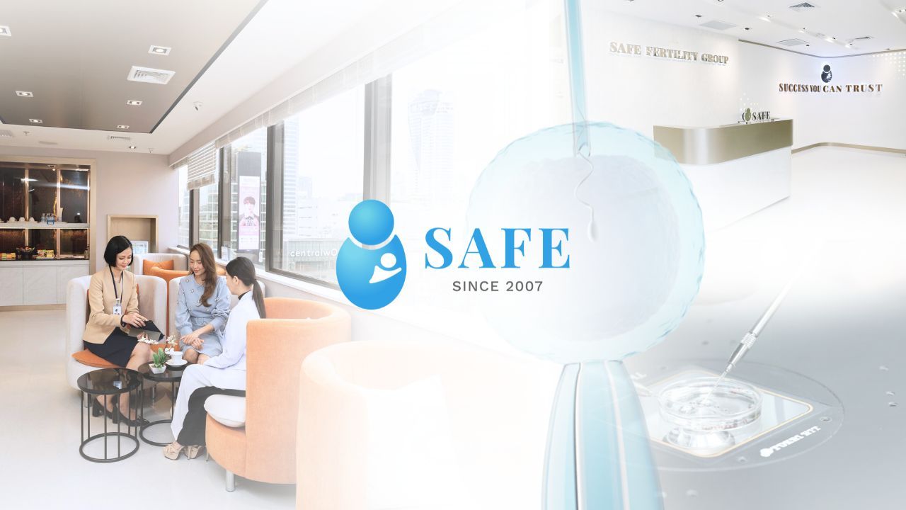SAFE Fertility Clinic: Raising the bar for ICSI/IVF excellence in Thailand | Thaiger
