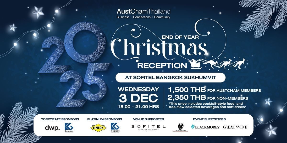 AustCham Thailand to host 2025 End of Year Christmas Reception at Sofitel Bangkok Sukhumvit | Thaiger