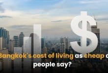 Is Bangkok’s cost of living as cheap as people say? Here’s how they compare globally | Thaiger