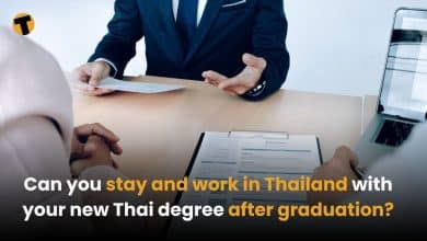 Can you stay and work in Thailand with your new Thai degree after graduation? | Thaiger