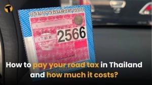 How to pay your road tax in Thailand and how much it costs? | Thaiger