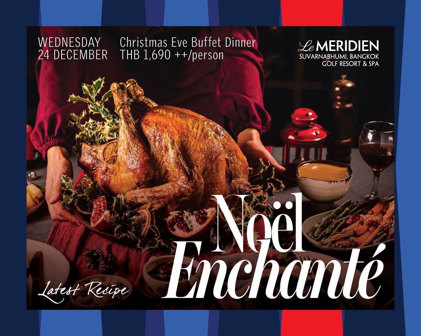 Turkey for Christmas Eve dinner at Le Meridien Suvarnabhumi