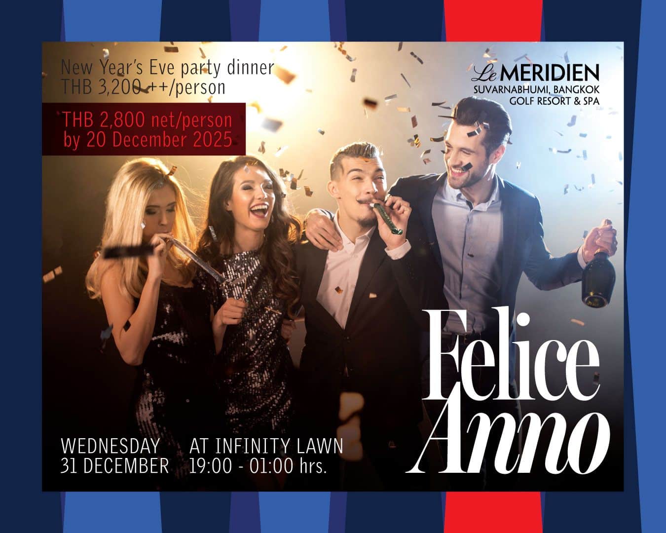 Le Méridien Suvarnabhumi's New Year's Eve event Felice Anno