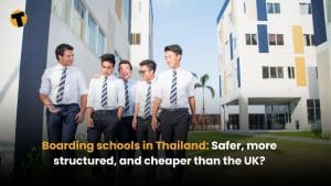 Boarding schools in Thailand: Safer, more structured, and cheaper than the UK? | Thaiger