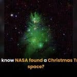 Did you know NASA found a Christmas Tree in space? | Thaiger