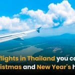 Cheap flights in Thailand you can find this Christmas and New Year&#8217;s holiday | Thaiger