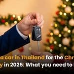 Renting a car in Thailand for the Christmas holiday in 2025: What you need to know | Thaiger