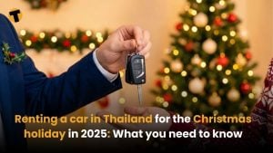 Renting a car in Thailand for the Christmas holiday in 2025: What you need to know | Thaiger
