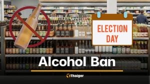 Nationwide alcohol ban enforced for SAO elections starting Saturday | Thaiger