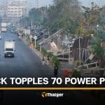 Truck snags wires and pulls down 70 power poles in Samut Prakan | Thaiger