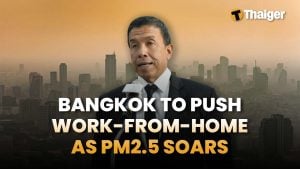 Thailand News | Bangkok to push work-from-home as PM2.5 soars, man in Ayutthaya escapes injury after stray bullets hit his pillow | Thaiger