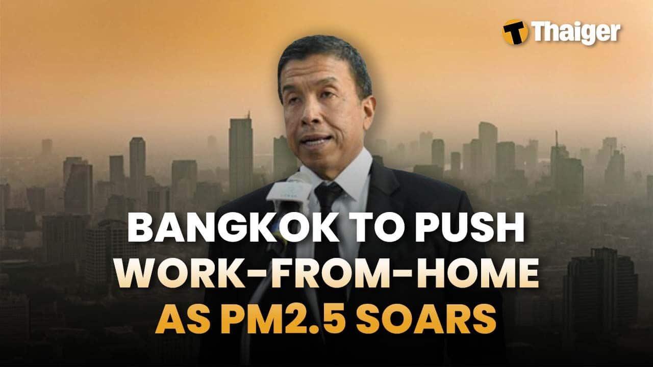 Thailand News | Bangkok to push work-from-home as PM2.5 soars, man in Ayutthaya escapes injury after stray bullets hit his pillow | Thaiger