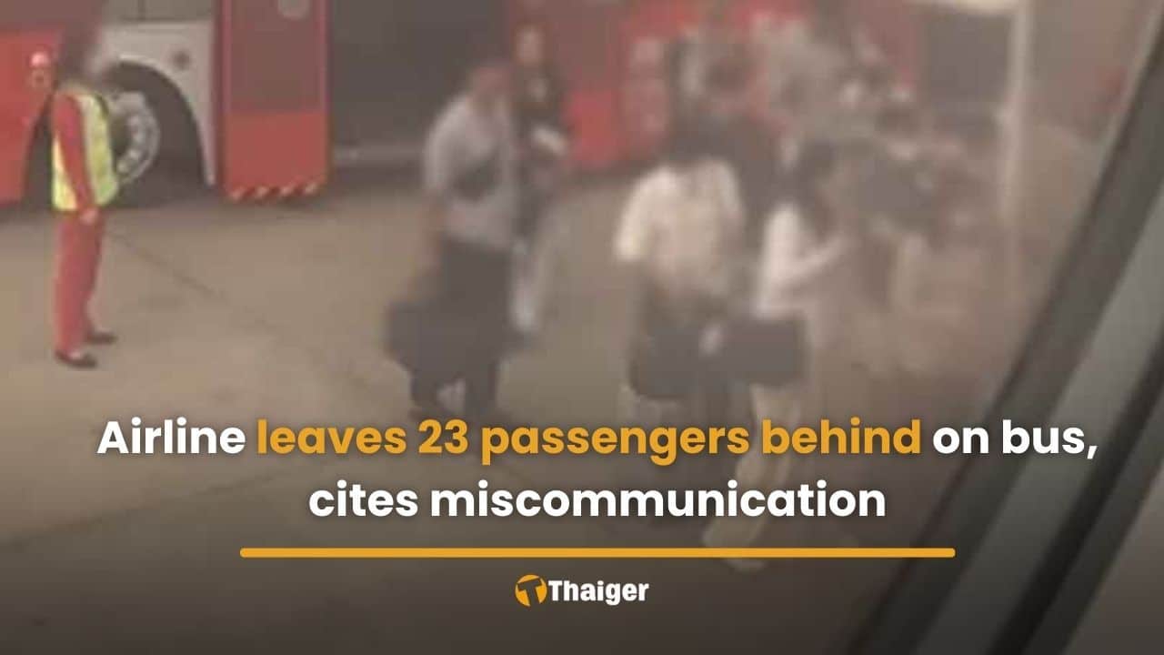 AirAsia leaves 23 passengers behind on bus, cites miscommunication | Thaiger
