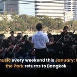 Free live music every weekend this January: Music in the Park returns to Bangkok | Thaiger