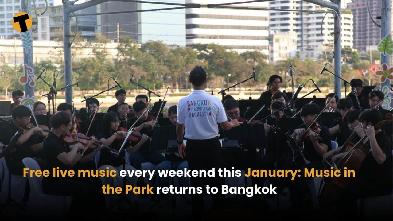 Free live music every weekend this January: Music in the Park returns to Bangkok | Thaiger