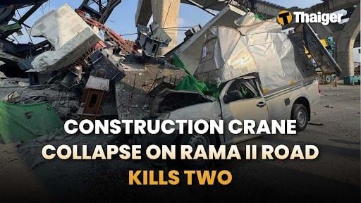 Thailand video news | Construction crane collapse on Rama II road kills two, Thailand introduces muay Thai visa to support international students | Thaiger